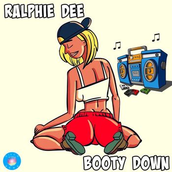 Ralphie Dee - Booty Down