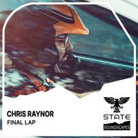 Chris Raynor - Final Lap