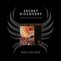 Secret Discovery - Into The Void (Remastered Edition)
