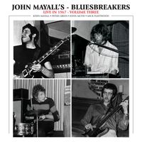 John Mayall & The Bluesbreakers - Live in 1967 - Vol. 3