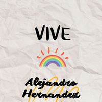 Alejandro Hernandez - Vive