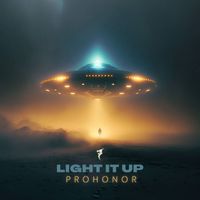 ProHonor - Light It Up