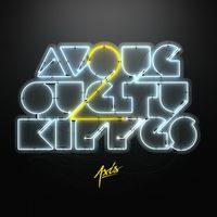 Axis - Avoue que tu kiffes, Pt. 2 (Explicit)