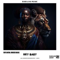 Faryd Santana, Johneiker Barajas - Hey Baby