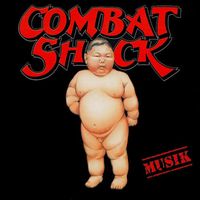 Combat Shock - Musik (Explicit)