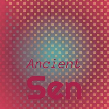 Various Artists - Ancient Sen