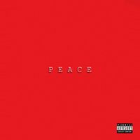 Drew - Peace (Explicit)