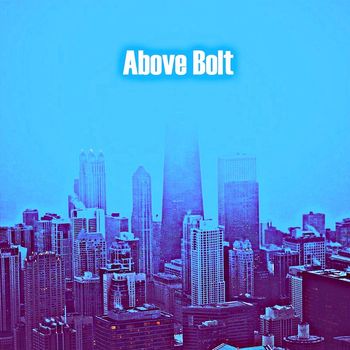 Michael Woods - Above Bolt