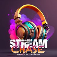 Stream - Chase (Midnight Express)