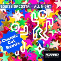 Louise DaCosta - All Night