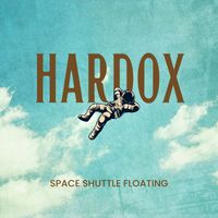 Hardox - Space Shuttle Floating