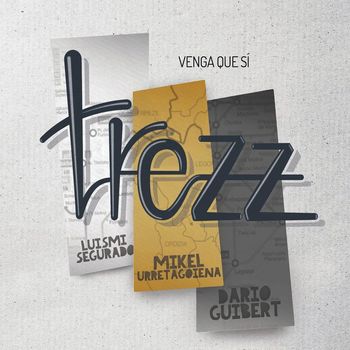 Trezz - Venga Que Sí