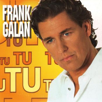 Frank Galan - Tu