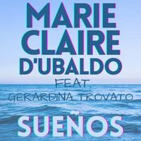 Marie Claire D'Ubaldo - Suenos