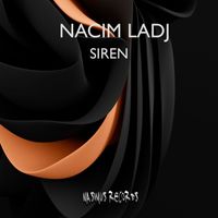 Nacim Ladj - Siren (Rework)