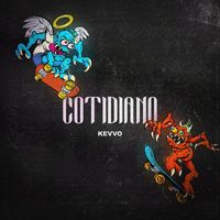 KEVVO - Cotidiano (Explicit)
