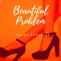 Chema Peñalver - Beautiful Problem