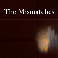 OH - The Mismatches (Intimate Sessions)