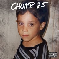 Russ - CHOMP 2.5 (EP) (Explicit)