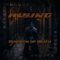 Rising - Dungeon of Death, Vol. 1