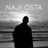 Naji Osta - Tahiyyati