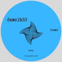 Damolh33 - Trawl