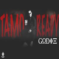 godie - TAMO READY