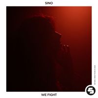 SINO - We Fight