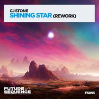 CJ Stone - Shining Star (Rework)