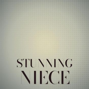 Various Artists - Stunning Niece