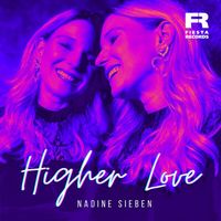 Nadine Sieben - Higher Love