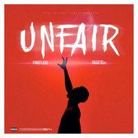 Fireflexx - Unfair