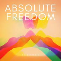 Redmond - Absolute Freedom