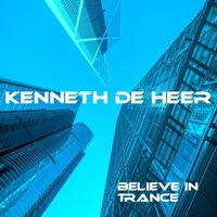 Kenneth de Heer - Believe in Trance (Y2K)