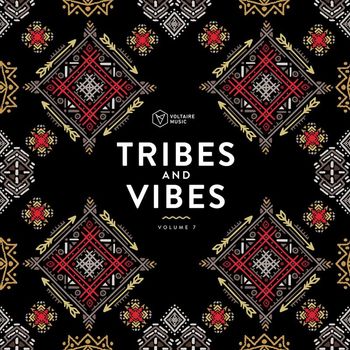 Various Artists - Tribes & Vibes, Vol. 7