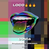 COSTA - LOCO (Explicit)