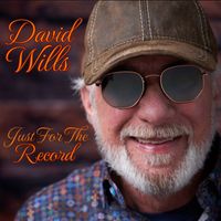 David Wills - Just for the Record