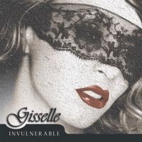 Gisselle - Invulnerable