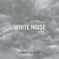 ABC Sleep - White Noise Storm For Sleep