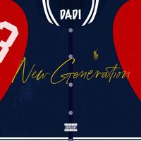 Dadi - New génération (Explicit)