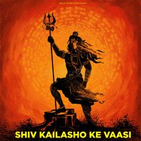 Bharat Sharma - Shiv Kailasho Ke Vaasi