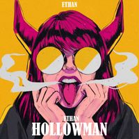 Ethan - Hollowman