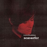 Seasurfer - Lovers Breakdown