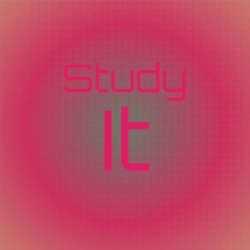 Various Artists - Study It