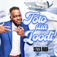Sizza Man - Toto Wa Loodi