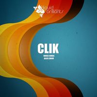 Clik - Whoa Whoa