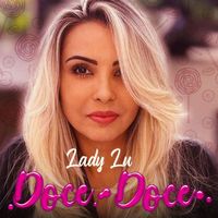 Lady Lu - Doce Doce