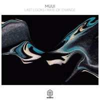 MUUI - Last Looks / Rate of Change