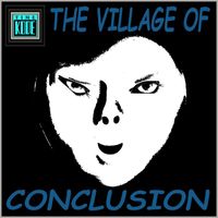 Timekode - The Village of Conclusion
