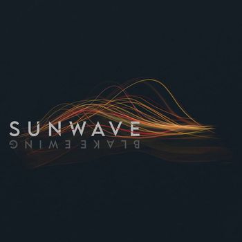 Blake Ewing - Sunwave
